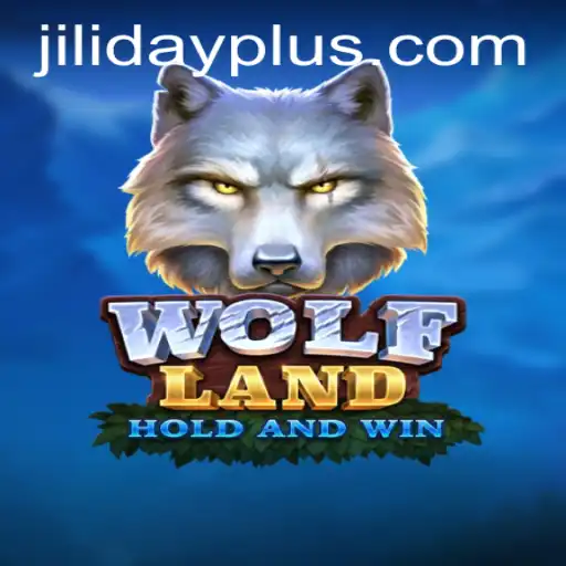 Unleashing Adventure in WolfLand with JILIDAY